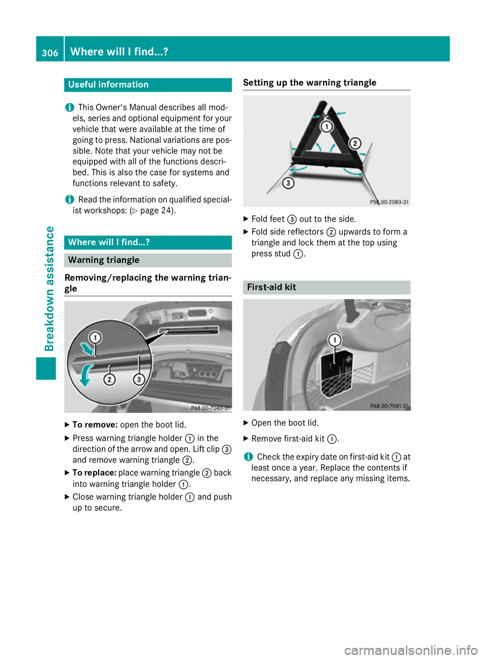 MERCEDES-BENZ CLA COUPE 2013 Owners Manual Useful information
i This Owner's Manual describes all mod-
els, series and optional equipment for your
vehicle that were available at the time of
going to press. National variations are pos- sibl MERCEDES-BENZ CLA COUPE 2013 Owners Manual Useful information
i This Owner's Manual describes all mod-
els, series and optional equipment for your
vehicle that were available at the time of
going to press. National variations are pos- sibl