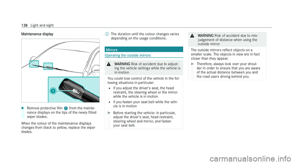 MERCEDES-BENZ CLS COUPE 2022  Owners Manual �M�a�i�n�t�e�n�a�n�c�e� �d�i�s�p�l�a�y
�
�R�e�m�o�v�e� �p�r�o�t�e�c�t�i�v�e� N�l�m � �1� �f�r �o�m� �t�h�e� �m�a�i�n�t�e�-
�n�a�n�c�e� �d�i�s�p�l�a�y�s� �o�n� �t�h�e� �t�i�p�s� �o�f� �t�h�e� �n�e�w�