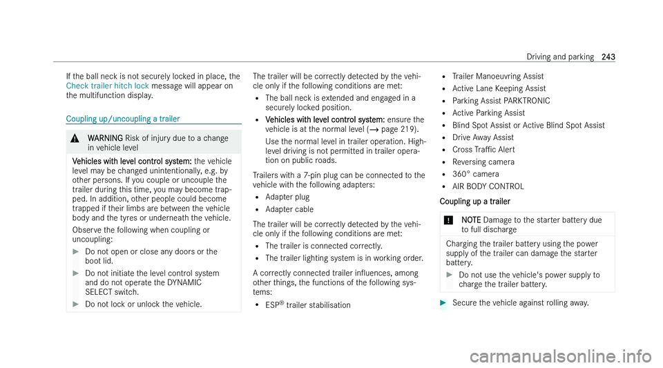 MERCEDES-BENZ CLS COUPE 2022  Owners Manual �I�f� �t�h�e� �b�a�l�l� �n�e�c�k� �i�s� �n�o�t� �s�e�c�u�r�e�l�y� �l�o�c�k�e�d� �i�n� �p�l�a�c�e�,� �t�h�e
�C�h�e�c�k� �t�r�a�i�l�e�r� �h�i�t�c�h� �l�o�c�k � �m�e�s�s�a�g
�e� �w�i�l�l� �a�p�p�e�a�r� �