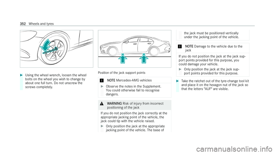 MERCEDES-BENZ CLS COUPE 2022  Owners Manual �
�U�s�i�n�g� �t�h�e� �w�h�e�e�l� �w�r�e�n�c�h�,� �l�o�o�s�e�n� �t�h�e� �w�h�e�e�l
�b�o�l�t�s� �o�n� �t
�h�e� �w�h�e�e�l� �y�o�u� �w�i�s�h� �t�o� �c�h�a�n�g�e� �b�y
�a�b�o�u�t� �o�n�e� �f�u�l�l� �t�u