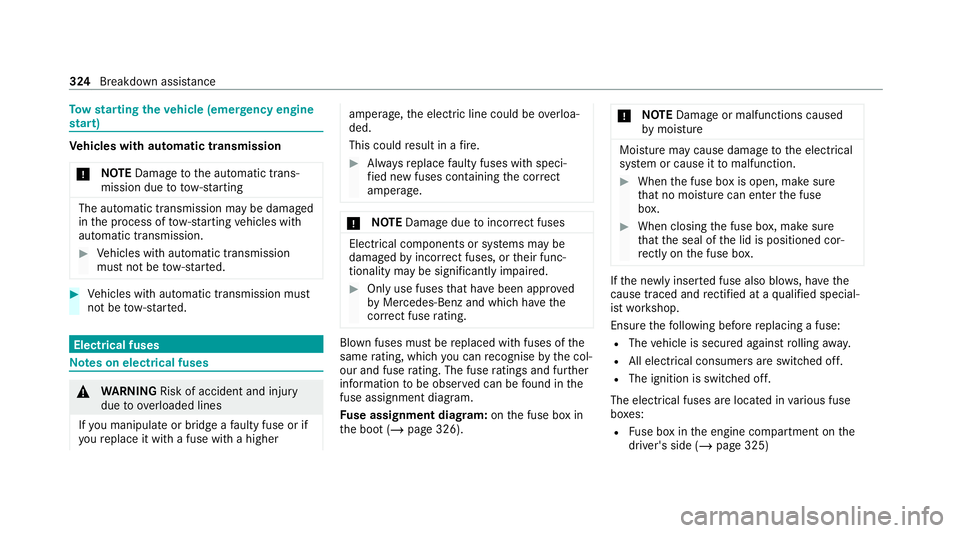 MERCEDES-BENZ CLS COUPE 2020 Owners Manual To
w starting theve hicle (eme rgency engine
st art) Ve
hicles with automatic transmission
* NO
TEDama getothe automatic trans‐
mission due to tow-starting The automatic transmission may be damaged
MERCEDES-BENZ CLS COUPE 2020 Owners Manual To
w starting theve hicle (eme rgency engine
st art) Ve
hicles with automatic transmission
* NO
TEDama getothe automatic trans‐
mission due to tow-starting The automatic transmission may be damaged