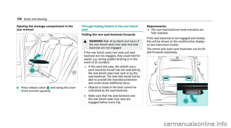 MERCEDES-BENZ CLS COUPE 2018 Owners Manual Opening
thesto wage compa rtment in the
re ar armrest #
Press release cat ch1 and swing the co ver
of the armrest upwards. Through-loading
feature in there ar ben ch
seat Fo
lding there ar seat backre MERCEDES-BENZ CLS COUPE 2018 Owners Manual Opening
thesto wage compa rtment in the
re ar armrest #
Press release cat ch1 and swing the co ver
of the armrest upwards. Through-loading
feature in there ar ben ch
seat Fo
lding there ar seat backre