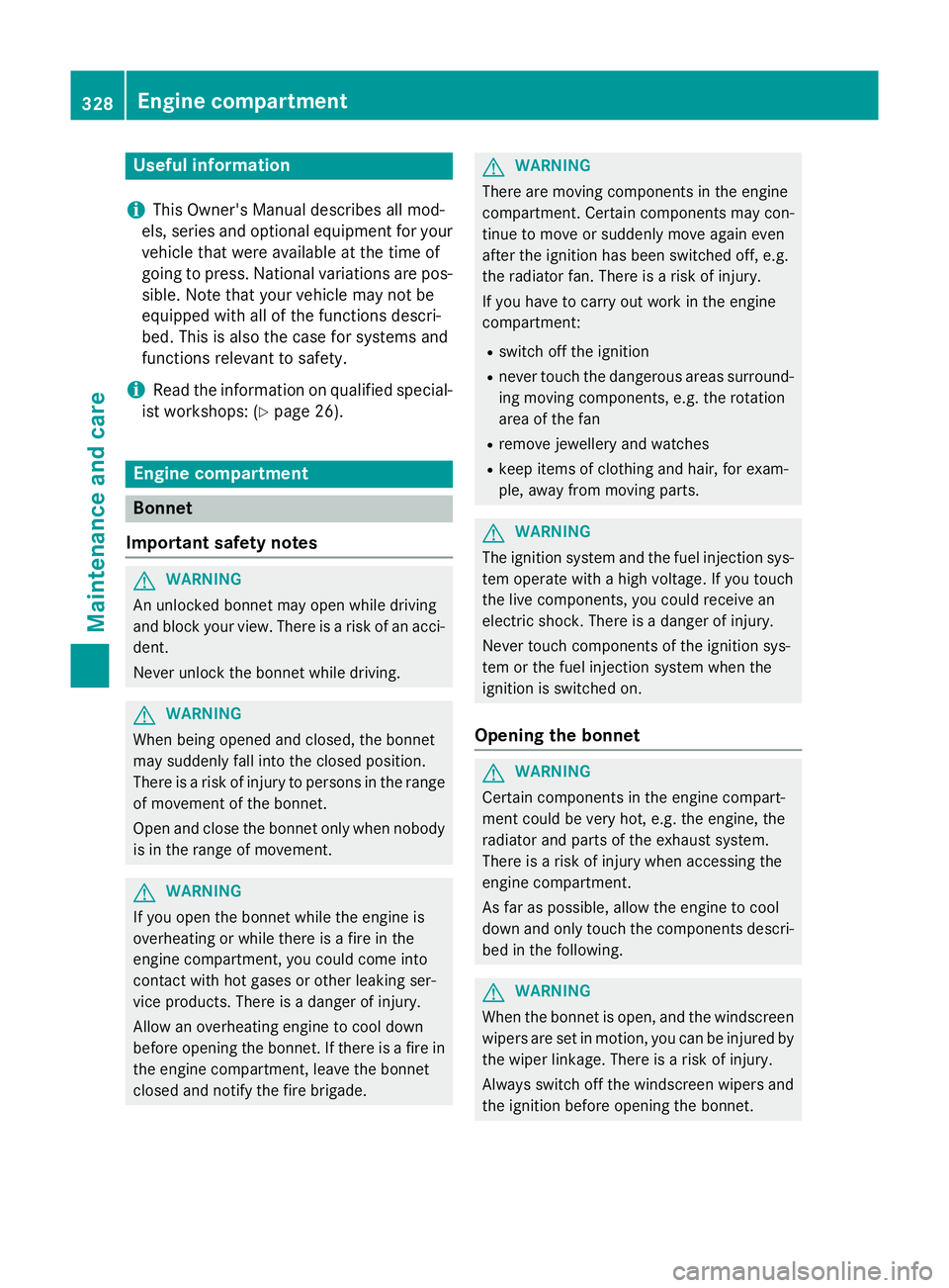 MERCEDES-BENZ CLS COUPE 2014  Owners Manual Useful information
i This Owner's Manual describes all mod-
els, series and optional equipment for your
vehicle that were available at the time of
going to press. National variations are pos- sibl