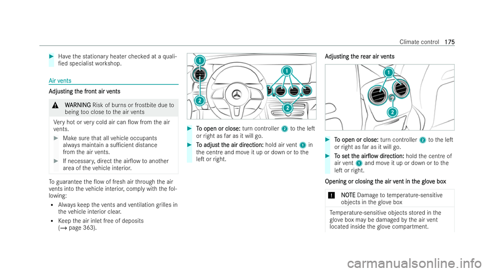 MERCEDES-BENZ E-CLASS ESTATE 2022 Owners Manual #
Have the stationary heater checked at a quali-
/ed specialist workshop. Air v
Air v
ents
ents A
A
djus
djusting t ting t he fr
he front air v
ont air v ents
ents &
W
WARNING
ARNING Risk of burns or MERCEDES-BENZ E-CLASS ESTATE 2022 Owners Manual #
Have the stationary heater checked at a quali-
/ed specialist workshop. Air v
Air v
ents
ents A
A
djus
djusting t ting t he fr
he front air v
ont air v ents
ents &
W
WARNING
ARNING Risk of burns or