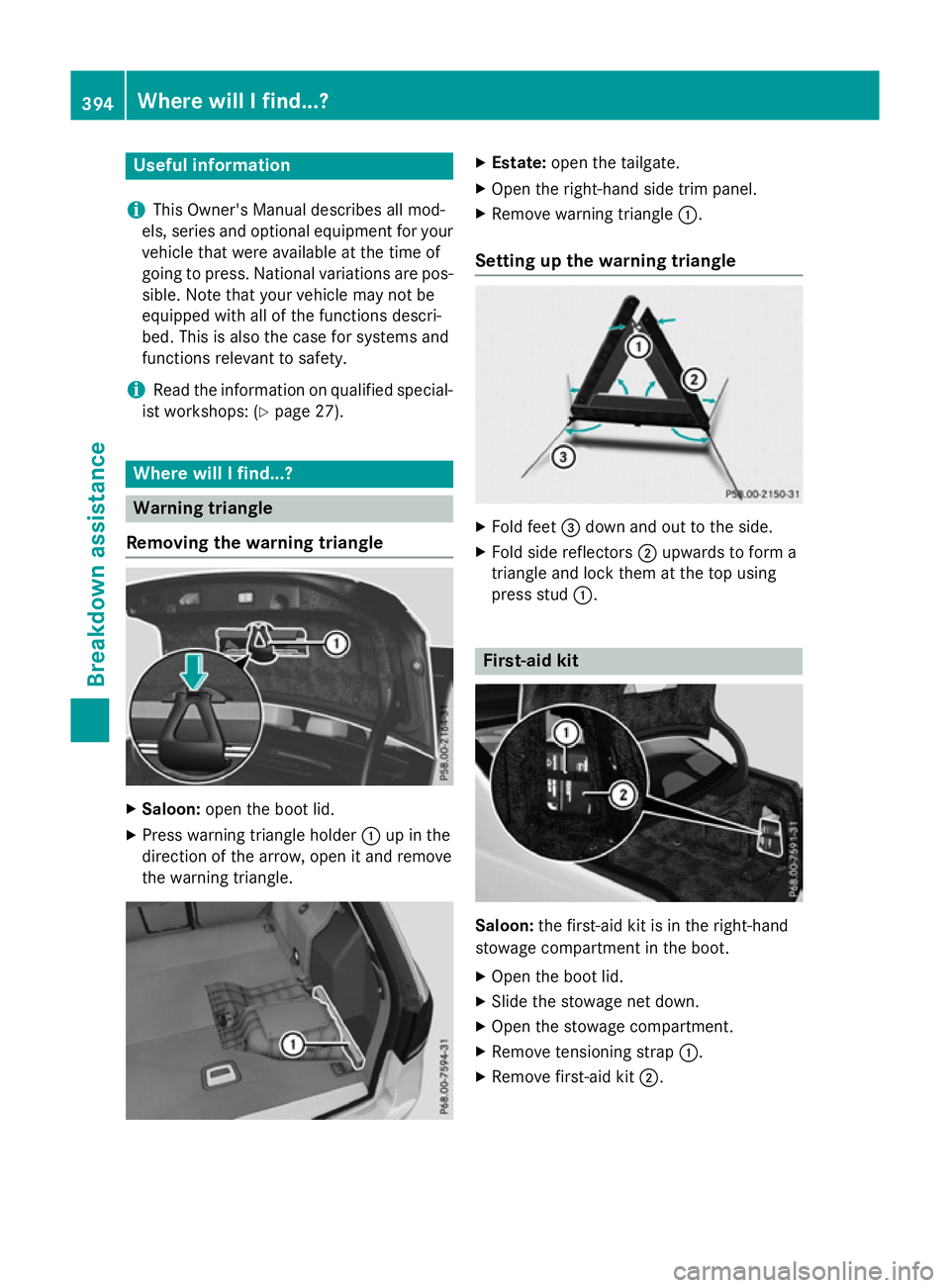 MERCEDES-BENZ E-CLASS ESTATE 2015  Owners Manual Useful information
i This Owner's Manual describes all mod-
els, series and optional equipment for your
vehicle that were available at the time of
going to press. National variation sare pos-
sibl