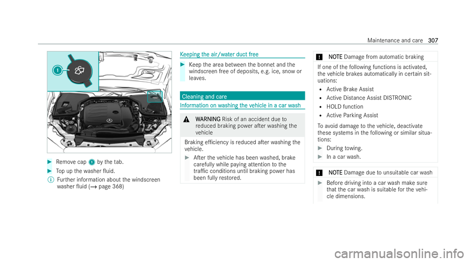 MERCEDES-BENZ E-CLASS CABRIOLET 2022 Owners Manual #
Remo vecap 1bytheta b. #
Top up thewa sher 0uid.
% Further information about the windscreen
wa sher 0uid (/ page 368) K
K
eeping t
eeping t he air/w
he air/w at
ater duct fr
er duct fr ee
ee #
Kee MERCEDES-BENZ E-CLASS CABRIOLET 2022 Owners Manual #
Remo vecap 1bytheta b. #
Top up thewa sher 0uid.
% Further information about the windscreen
wa sher 0uid (/ page 368) K
K
eeping t
eeping t he air/w
he air/w at
ater duct fr
er duct fr ee
ee #
Kee