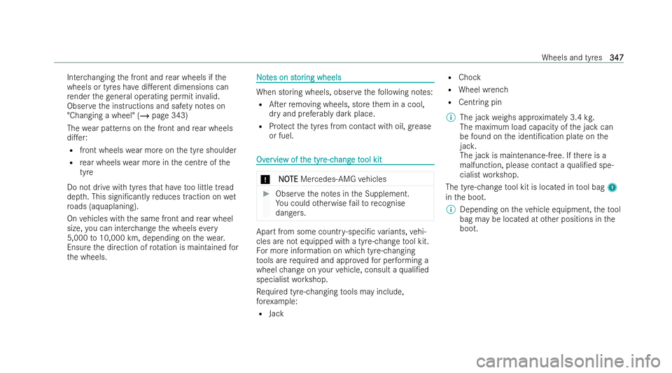 MERCEDES-BENZ E-CLASS CABRIOLET 2022 Owners Manual Inter
changing the front and rear wheels if the
wheels or tyres ha vedi.erent dimensions can
re nder thege neral ope rating permit in valid.
Obser vethe inst ructions and saf ety no tes on
"Chang MERCEDES-BENZ E-CLASS CABRIOLET 2022 Owners Manual Inter
changing the front and rear wheels if the
wheels or tyres ha vedi.erent dimensions can
re nder thege neral ope rating permit in valid.
Obser vethe inst ructions and saf ety no tes on
"Chang
