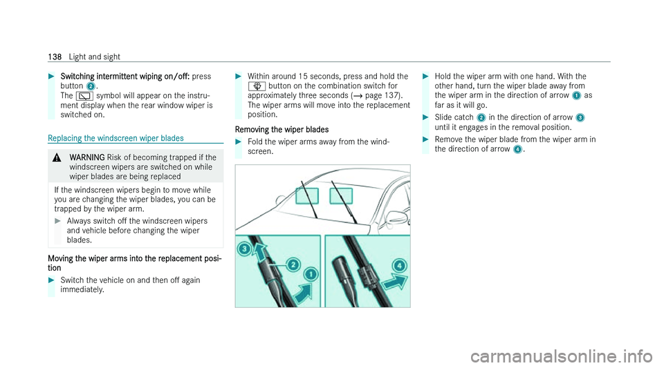 MERCEDES-BENZ EQA SUV 2022  Owners Manual �
�S�w�i�t�c�h�i�n�g� �i�n�t�e�r�m�i�t�t�e�n�t� �w�i�p�i�n�g�  �o�n�/�oM�:� �p�r �e�s�s
�b�u�t�t�o�n� �2�.
�T�h�e� �