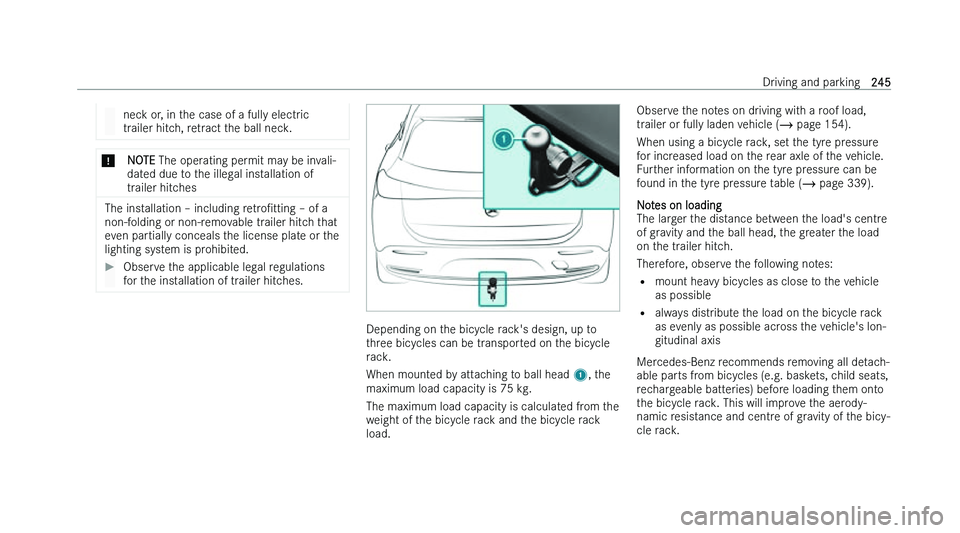 MERCEDES-BENZ EQA SUV 2022  Owners Manual �n�e�c�k� �o�r�,� �i�n� �t�h�e� �c�a�s�e� �o�f� �a� �f�u�l�l�y� �e�l�e�c�t�r�i�c
�t�r �a�i�l�e�r� �h�i�t�c�h�,� �r�e�t�r�a�c�t� �t�h�e� �b�a�l�l� �n�e�c�k�. �*
�N�O�T�E � �T�h�e� �o�p�e�r
 �a�t�i�n�g�