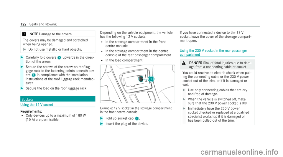 MERCEDES-BENZ EQC SUV 2022 Owners Manual *
N
NO
OTE
TE Damage tothe co vers The co
vers may be damaged and scratched
when being opened. #
Do not use me tallic or hard objects. #
Carefully fold co vers 1 upwards in the direc-
tion of the ar r MERCEDES-BENZ EQC SUV 2022 Owners Manual *
N
NO
OTE
TE Damage tothe co vers The co
vers may be damaged and scratched
when being opened. #
Do not use me tallic or hard objects. #
Carefully fold co vers 1 upwards in the direc-
tion of the ar r