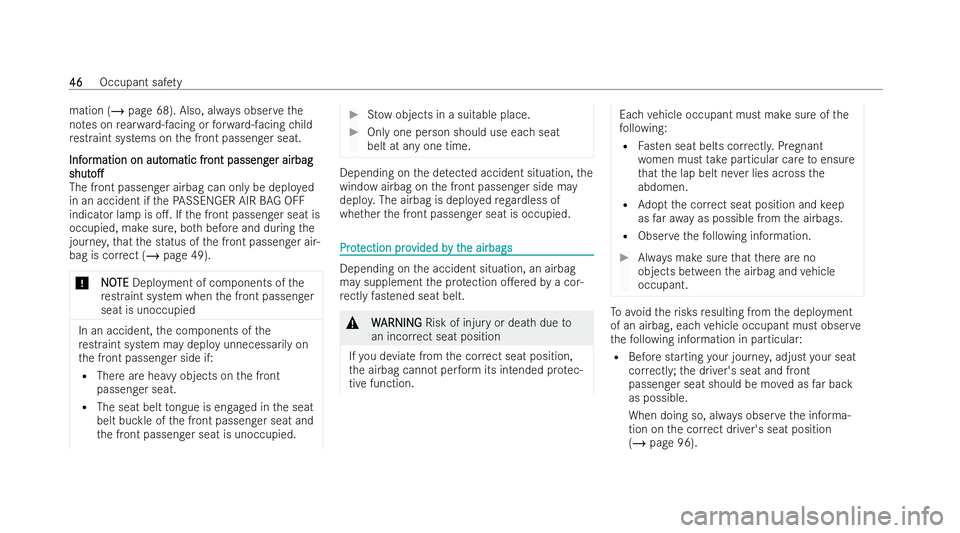 MERCEDES-BENZ EQC SUV 2022  Owners Manual mation (/
page 68). Also, alw ays obser vethe
no tes on rear wa rd-facing or forw ard-facing child
re straint systems on the front passenger seat.
Inf
Inf or
ormation on aut
mation on aut omatic fr
om