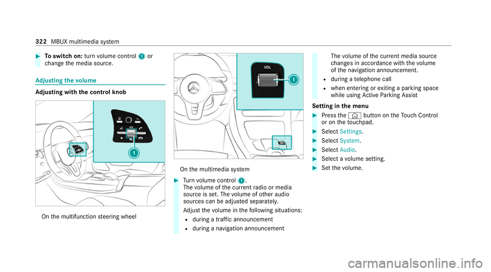 MERCEDES-BENZ EQC SUV 2019  Owners Manual #
Toswitch on: turnvolume control 1or
ch ange the media source. Ad
justing the volume Ad
justing with the control knob On
the multifunction steering wheel On
the multimedia sy stem #
Turn volume contr
