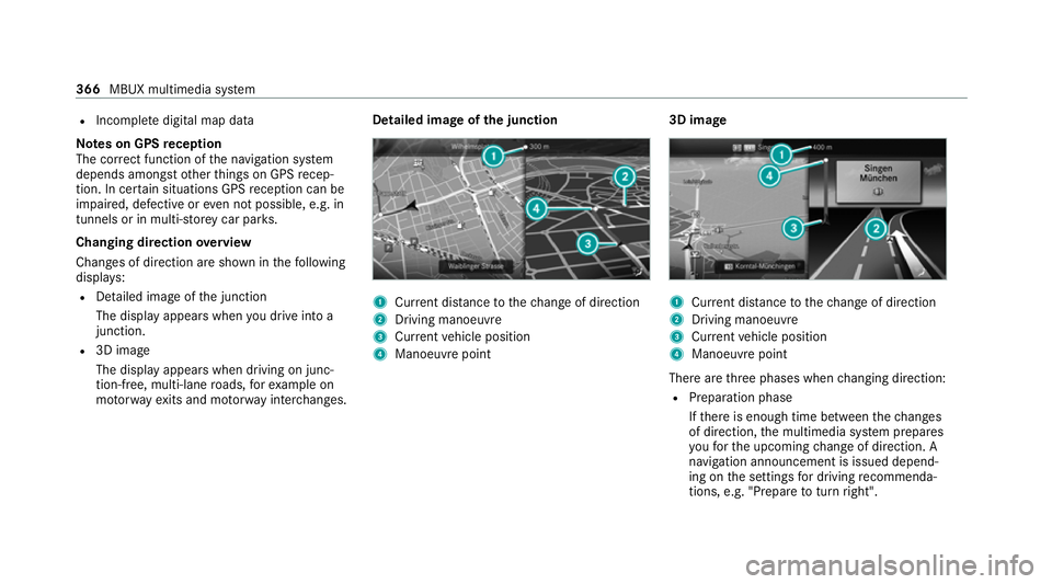 MERCEDES-BENZ EQC SUV 2019 Owners Manual R
Incomple tedigital map data
Note s on GPS reception
The cor rect function of the navigation sy stem
depends amongst other things on GPS recep‐
tion. In cer tain situations GPS reception can be
imp MERCEDES-BENZ EQC SUV 2019 Owners Manual R
Incomple tedigital map data
Note s on GPS reception
The cor rect function of the navigation sy stem
depends amongst other things on GPS recep‐
tion. In cer tain situations GPS reception can be
imp