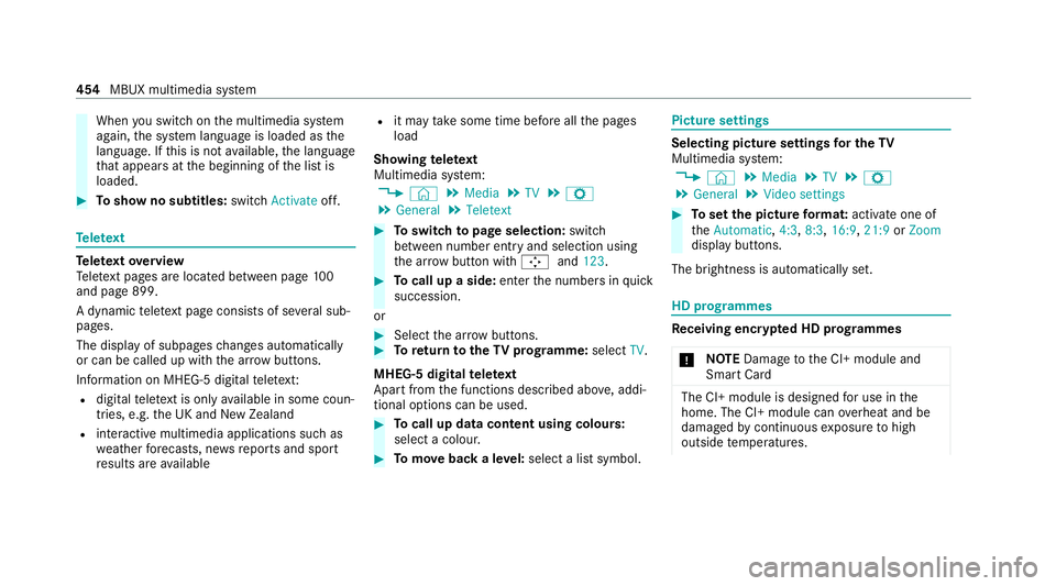 MERCEDES-BENZ EQC SUV 2019 Owners Manual When
you swit chon the multimedia sy stem
again, the sy stem language is loaded as the
language. If this is not available, the language
th at appears at the beginning of the list is
loaded. #
Toshow n MERCEDES-BENZ EQC SUV 2019 Owners Manual When
you swit chon the multimedia sy stem
again, the sy stem language is loaded as the
language. If this is not available, the language
th at appears at the beginning of the list is
loaded. #
Toshow n