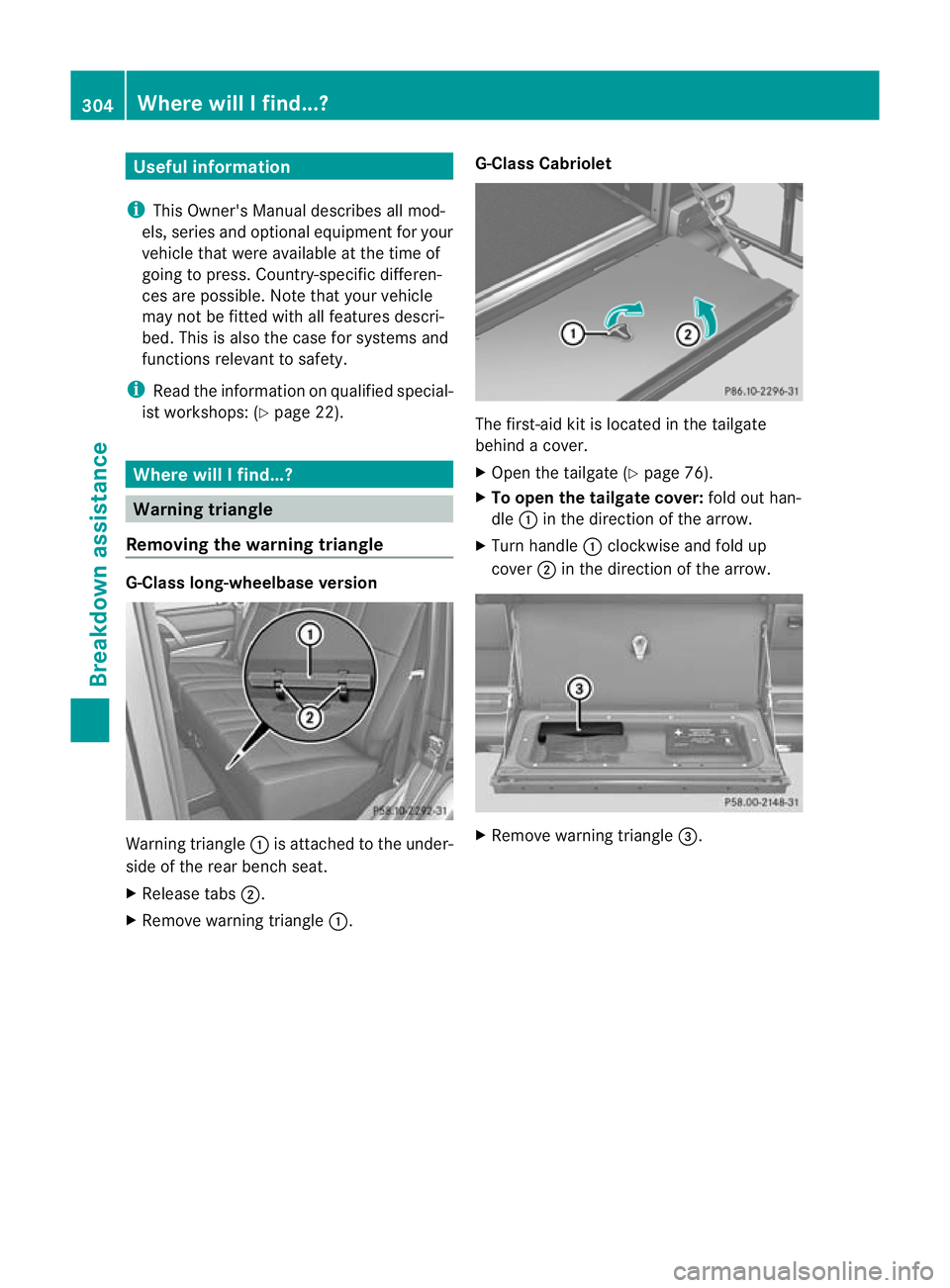 MERCEDES-BENZ G-CLASS SUV 2012  Owners Manual Useful information
i This Owner's Manual describes all mod-
els, series and optional equipment for your
vehicle that were available at the time of
going to press. Country-specific differen-
ces ar