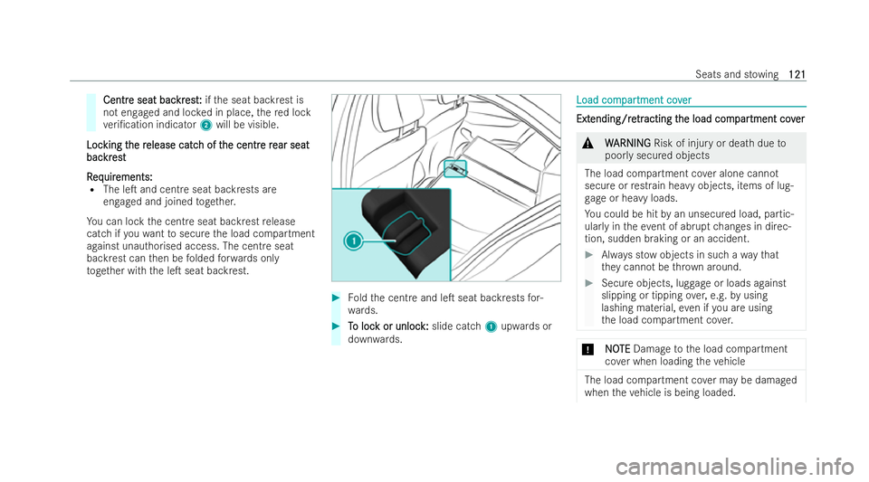 MERCEDES-BENZ GLC COUPE 2022 Owners Manual Centr
Centr
e seat bac
e seat bac kr
krest:
est: ifth e seat backrest is
not engaged and loc ked in place, there d lock
ve ri/cation indicator 2will be visible.
Loc
Loc king t
king t he r
he release MERCEDES-BENZ GLC COUPE 2022 Owners Manual Centr
Centr
e seat bac
e seat bac kr
krest:
est: ifth e seat backrest is
not engaged and loc ked in place, there d lock
ve ri/cation indicator 2will be visible.
Loc
Loc king t
king t he r
he release