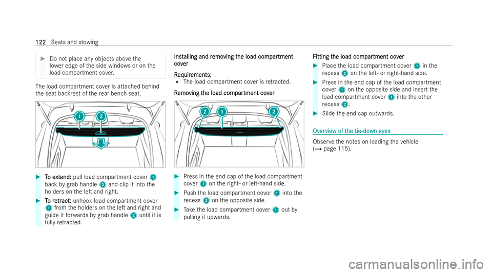 MERCEDES-BENZ GLC COUPE 2022 Owners Manual #
Do not place any objects abo vethe
lo we r edge of the side windo wsor on the
load compartment co ver. The load compartment co
ver is attached behind
th e seat backrest of there ar ben chseat. #
T
T MERCEDES-BENZ GLC COUPE 2022 Owners Manual #
Do not place any objects abo vethe
lo we r edge of the side windo wsor on the
load compartment co ver. The load compartment co
ver is attached behind
th e seat backrest of there ar ben chseat. #
T
T