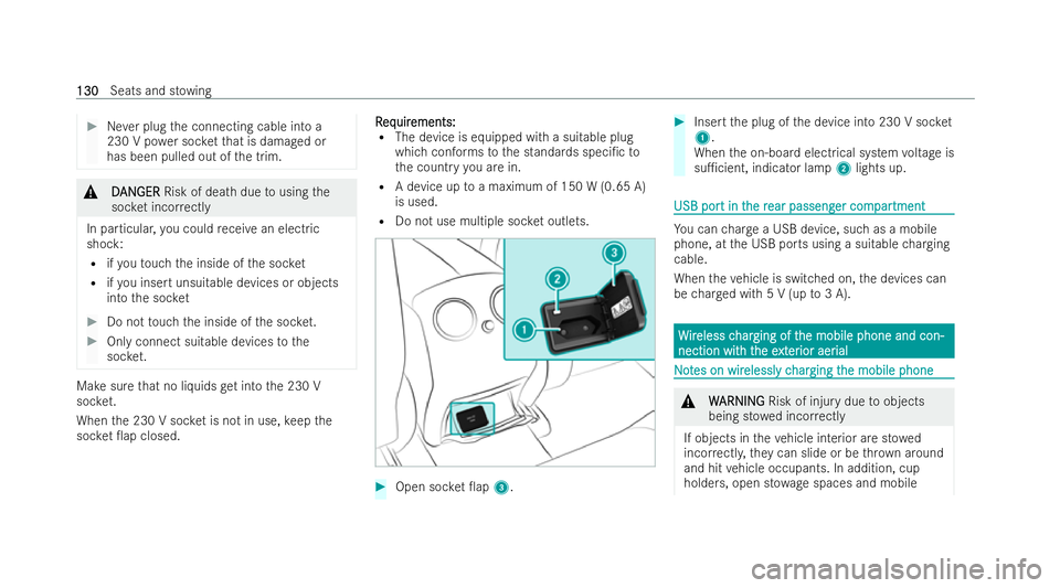 MERCEDES-BENZ GLC COUPE 2022 Owners Manual #
Never plug the connecting cable into a
230 V po wer soc ketth at is damaged or
has been pulled out of the trim. &
D
DAN
AN GER
GER Risk of death due tousing the
soc ket incor rectly
In particular, y MERCEDES-BENZ GLC COUPE 2022 Owners Manual #
Never plug the connecting cable into a
230 V po wer soc ketth at is damaged or
has been pulled out of the trim. &
D
DAN
AN GER
GER Risk of death due tousing the
soc ket incor rectly
In particular, y