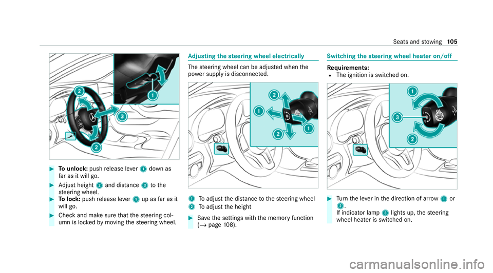 MERCEDES-BENZ GLC COUPE 2021  Owners Manual #
Tounlo ck:push release le ver1 down as
fa r as it will go. #
Adjust height 2and di stance 3tothe
st eering wheel. #
Tolock: pushrelease le ver1 up as far as it
will go. #
Check and make sure that th