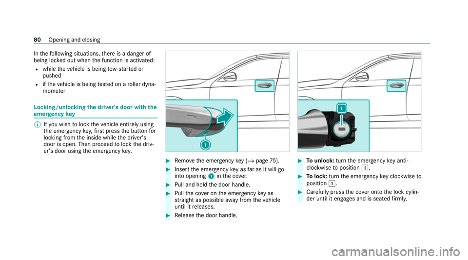 MERCEDES-BENZ GLC COUPE 2021 Owners Manual In
thefo llowing situations, there is a danger of
being loc ked out when the function is activated:
R while theve hicle is being tow- star ted or
pushed
R ifth eve hicle is being tested on a roller dy MERCEDES-BENZ GLC COUPE 2021 Owners Manual In
thefo llowing situations, there is a danger of
being loc ked out when the function is activated:
R while theve hicle is being tow- star ted or
pushed
R ifth eve hicle is being tested on a roller dy