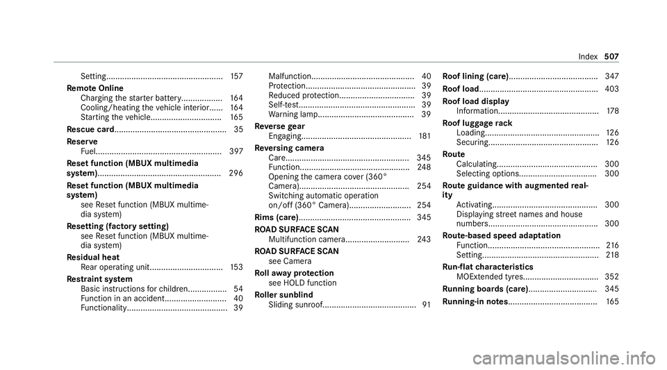 MERCEDES-BENZ GLE COUPE 2021  Owners Manual Setting...................................................
157
Re mo teOnline
Charging thest ar ter battery.................. 16 4
Cooling/heating theve hicle interior...... 16 4
St arting theve hicle