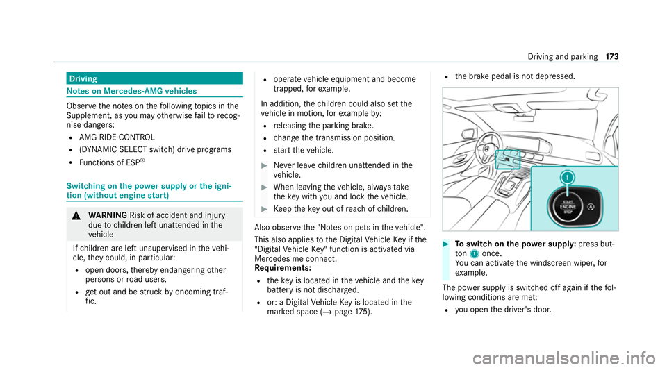 MERCEDES-BENZ GLE COUPE 2020  Owners Manual Driving
Note
s on Mercedes-AMG vehicles Obser
vethe no tes on thefo llowing topics in the
Supplement, as you may otherwise failto recog‐
nise dangers:
R AMG RIDE CONTROL
R (DYNAMIC SELECT switch) dr