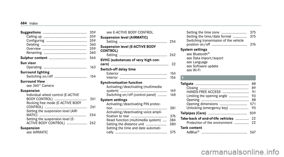 MERCEDES-BENZ GLE COUPE 2019 Owners Manual Suggestions
............................................. 359
Calling up ............................................ 359
Configuring .......................................... 359
Deleting .......... MERCEDES-BENZ GLE COUPE 2019 Owners Manual Suggestions
............................................. 359
Calling up ............................................ 359
Configuring .......................................... 359
Deleting ..........