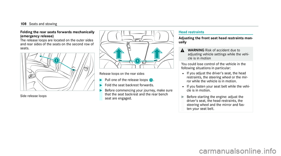 MERCEDES-BENZ GLE SUV 2021 Owners Manual Fo
lding there ar seats forw ards mechanically
(eme rgency release)
The release loops are located on the outer sides
and rear sides of the seats on the second row of
seats. Side
release loops Re
lease MERCEDES-BENZ GLE SUV 2021 Owners Manual Fo
lding there ar seats forw ards mechanically
(eme rgency release)
The release loops are located on the outer sides
and rear sides of the seats on the second row of
seats. Side
release loops Re
lease