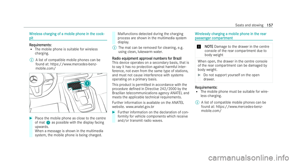 MERCEDES-BENZ GLS SUV 2021 Owners Manual W
W
ir
ir eless c
eless c har
harging of a mobile phone in t
ging of a mobile phone in t he cock-
he coc k-
pit
pit R R
eq eq uir
uir ements:
ements:
R The mobile phone is suitable for wireless
ch arg MERCEDES-BENZ GLS SUV 2021 Owners Manual W
W
ir
ir eless c
eless c har
harging of a mobile phone in t
ging of a mobile phone in t he cock-
he coc k-
pit
pit R R
eq eq uir
uir ements:
ements:
R The mobile phone is suitable for wireless
ch arg