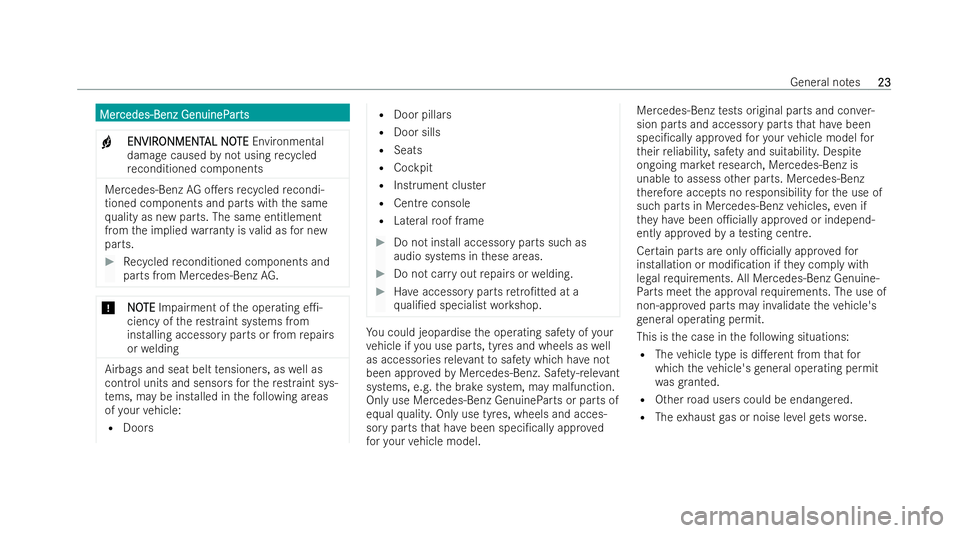 MERCEDES-BENZ GLS SUV 2021 Owners Manual Mer
Mer
cedes-Benz GenuineP
cedes-Benz GenuineP ar
arts
ts
+ ENVIR
ENVIR
ONMENT
ONMENT AL NO
AL NOTE
TEEnvironmental
damage caused bynot using recycled
re conditioned components Mercedes‑Benz
AGo.e MERCEDES-BENZ GLS SUV 2021 Owners Manual Mer
Mer
cedes-Benz GenuineP
cedes-Benz GenuineP ar
arts
ts
+ ENVIR
ENVIR
ONMENT
ONMENT AL NO
AL NOTE
TEEnvironmental
damage caused bynot using recycled
re conditioned components Mercedes‑Benz
AGo.e