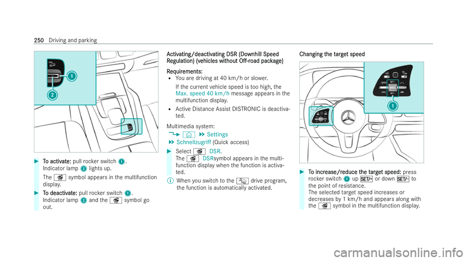 MERCEDES-BENZ GLS SUV 2021 Owners Manual #
T To activ o activ at
ate:
e: pull rock er switch 1.
Indicator lamp 2lights up.
The î symbol appears in the multifunction
displa y. #
T
To deactiv
o deactiv at
ate:
e: pull rock er switch 1.
Indica MERCEDES-BENZ GLS SUV 2021 Owners Manual #
T To activ o activ at
ate:
e: pull rock er switch 1.
Indicator lamp 2lights up.
The î symbol appears in the multifunction
displa y. #
T
To deactiv
o deactiv at
ate:
e: pull rock er switch 1.
Indica