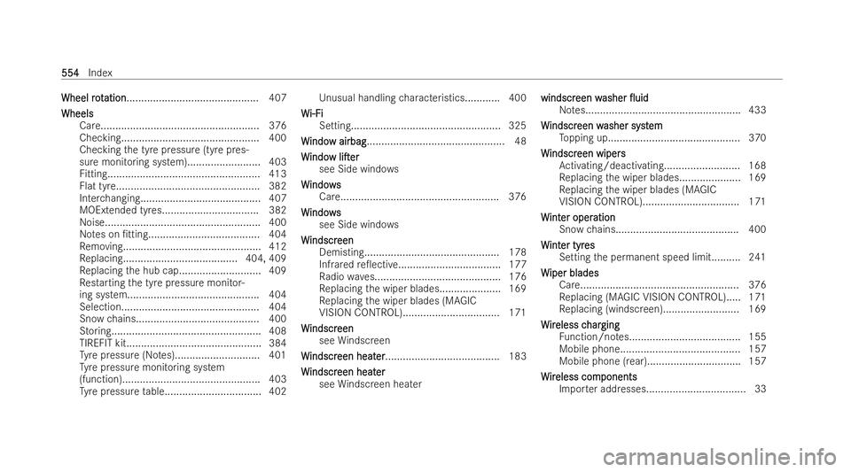 MERCEDES-BENZ GLS SUV 2021 Owners Manual Wheel
rot
Wheel rotation
ation............................................. 407
Wheels
Wheels Care..................................................... .376
Checking................................... MERCEDES-BENZ GLS SUV 2021 Owners Manual Wheel
rot
Wheel rotation
ation............................................. 407
Wheels
Wheels Care..................................................... .376
Checking...................................
