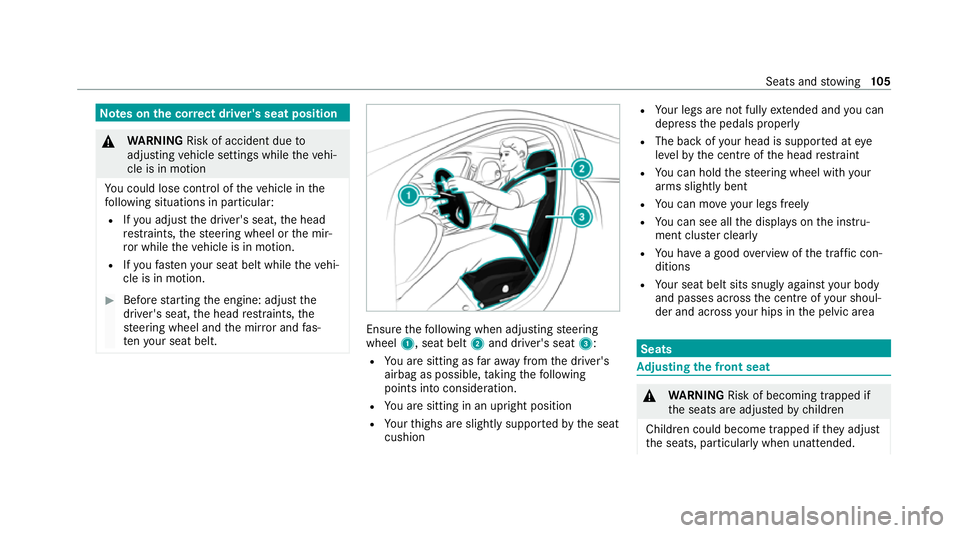MERCEDES-BENZ GLS SUV 2020 Owners Manual Note
s onthe cor rect driver's seat position &
WARNING Risk of accident due to
adjusting vehicle settings while theve hi‐
cle is in motion
Yo u could lose cont rol of theve hicle in the
fo llowi MERCEDES-BENZ GLS SUV 2020 Owners Manual Note
s onthe cor rect driver's seat position &
WARNING Risk of accident due to
adjusting vehicle settings while theve hi‐
cle is in motion
Yo u could lose cont rol of theve hicle in the
fo llowi