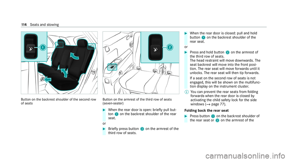 MERCEDES-BENZ GLS SUV 2020 Owners Manual Button on
the backrest shoulder of the second row
of seats Button on
the armrest of theth ird row of seats
(se ven-sea ter) #
When there ar door is open: brief lypull but‐
to n1 onthe backrest shoul MERCEDES-BENZ GLS SUV 2020 Owners Manual Button on
the backrest shoulder of the second row
of seats Button on
the armrest of theth ird row of seats
(se ven-sea ter) #
When there ar door is open: brief lypull but‐
to n1 onthe backrest shoul