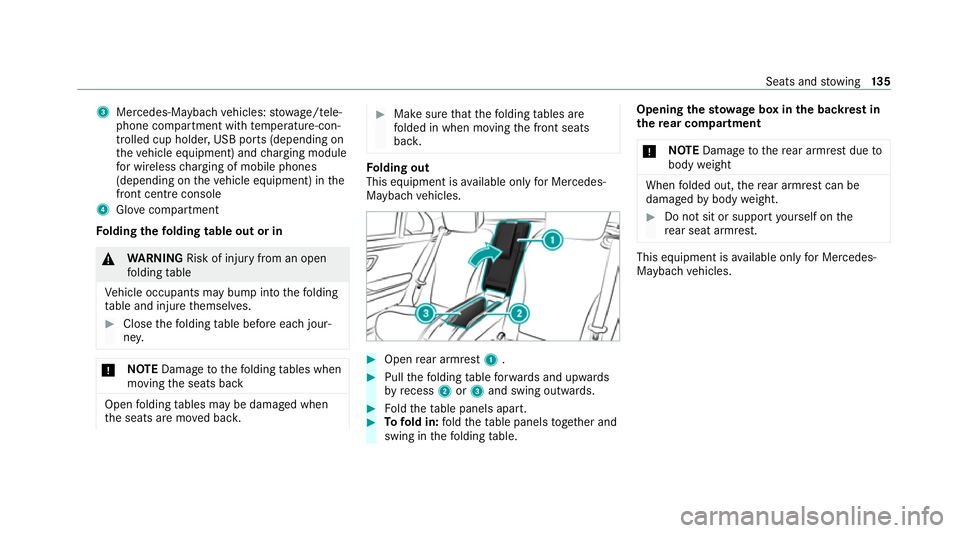 MERCEDES-BENZ GLS SUV 2020 Owners Manual 3
Mercedes-Maybach vehicles: stowage/tele‐
phone compartment with temp erature-con‐
trolled cup holder, USB ports (depending on
th eve hicle equipment) and charging module
fo r wireless charging o MERCEDES-BENZ GLS SUV 2020 Owners Manual 3
Mercedes-Maybach vehicles: stowage/tele‐
phone compartment with temp erature-con‐
trolled cup holder, USB ports (depending on
th eve hicle equipment) and charging module
fo r wireless charging o