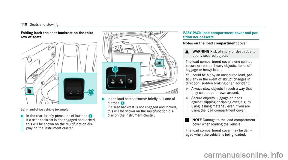 MERCEDES-BENZ GLS SUV 2020 Owners Manual Fo
lding back the seat backrest on theth ird
ro w of seats Left-hand-drive
vehicle (e xample) #
Inthere ar: brief ly press one of buttons 1.
If a seat backrest is not engaged and loc ked,
th is will b MERCEDES-BENZ GLS SUV 2020 Owners Manual Fo
lding back the seat backrest on theth ird
ro w of seats Left-hand-drive
vehicle (e xample) #
Inthere ar: brief ly press one of buttons 1.
If a seat backrest is not engaged and loc ked,
th is will b