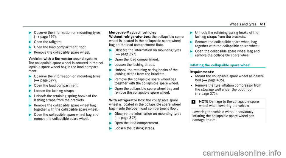 MERCEDES-BENZ GLS SUV 2020 Owners Manual #
Obser vethe information on mounting tyres
(/ page 397). #
Open theta ilgate. #
Open the load compartment floor. #
Remo vethe collapsible spare wheel.
Ve hicles with a Burmes ter sound sy stem
The co MERCEDES-BENZ GLS SUV 2020 Owners Manual #
Obser vethe information on mounting tyres
(/ page 397). #
Open theta ilgate. #
Open the load compartment floor. #
Remo vethe collapsible spare wheel.
Ve hicles with a Burmes ter sound sy stem
The co