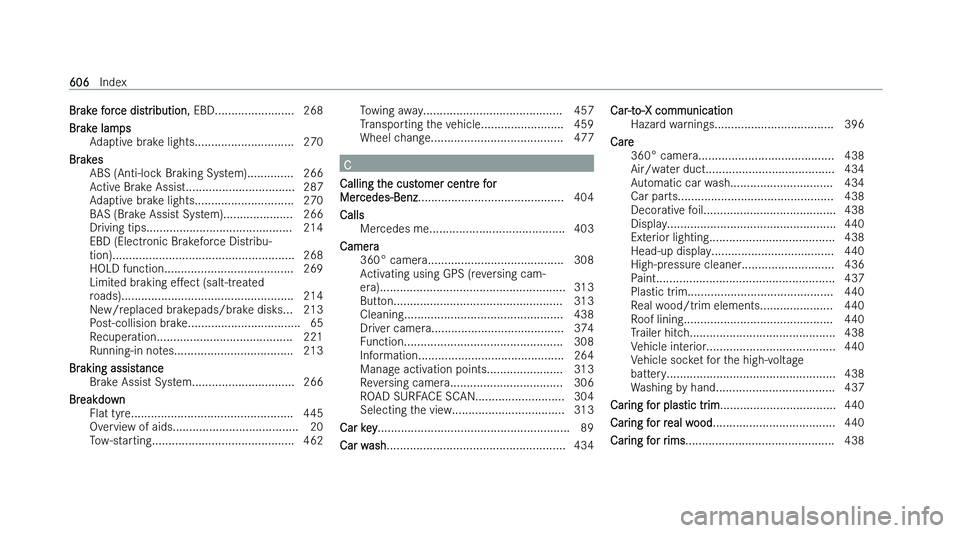 MERCEDES-BENZ S-CLASS SALOON LONG 2022  Owners Manual �B�r�a�k�e� �f�o�r�c�e� �d�i�s�t�r�i�b�u�t�i�o�n
�,� �E�B�D�.�.�.�.�.�.�.�.�.�.�.�.�.�.�.�.�.�.�.�.�.�.�.�. �2�6�8
�B�r�a�k�e� �l�a�m�p�s �A�d�a�p�t�i�v�e� �b�r�a�k�e� �l�i�g�h�t�s�.�.�.�.�.�.�.�.�.�.