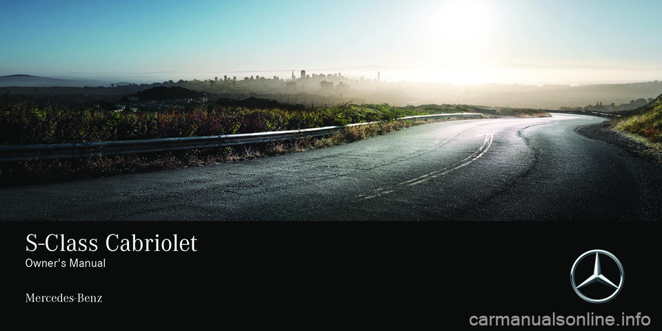 MERCEDES-BENZ S-CLASS CABRIOLET 2017  Owners Manual 