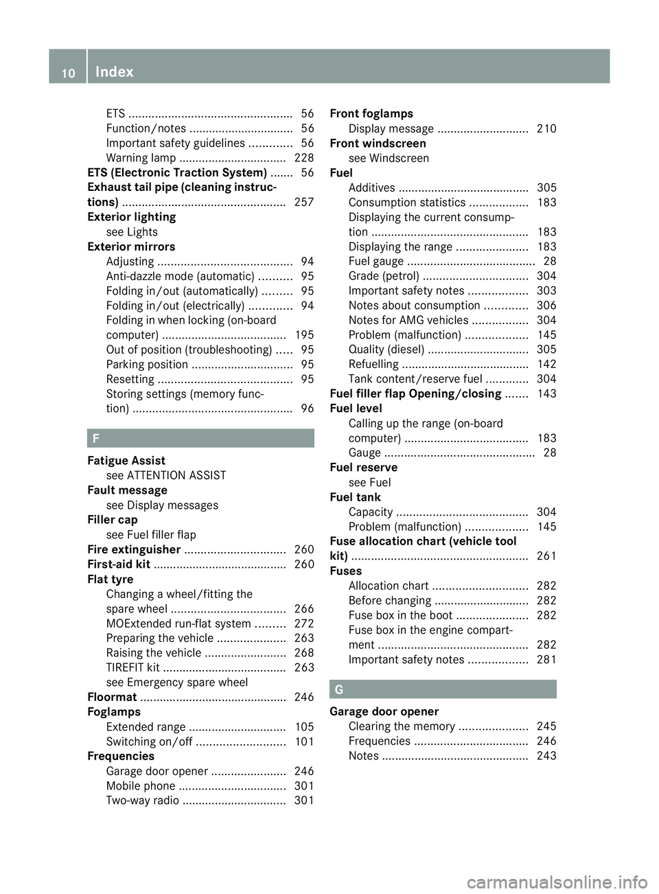 MERCEDES-BENZ SLK ROADSTER 2012  Owners Manual ETS
.................................................. 56
Function/notes ................................ 56
Important safety guidelines .............56
Warning lamp ................................. 