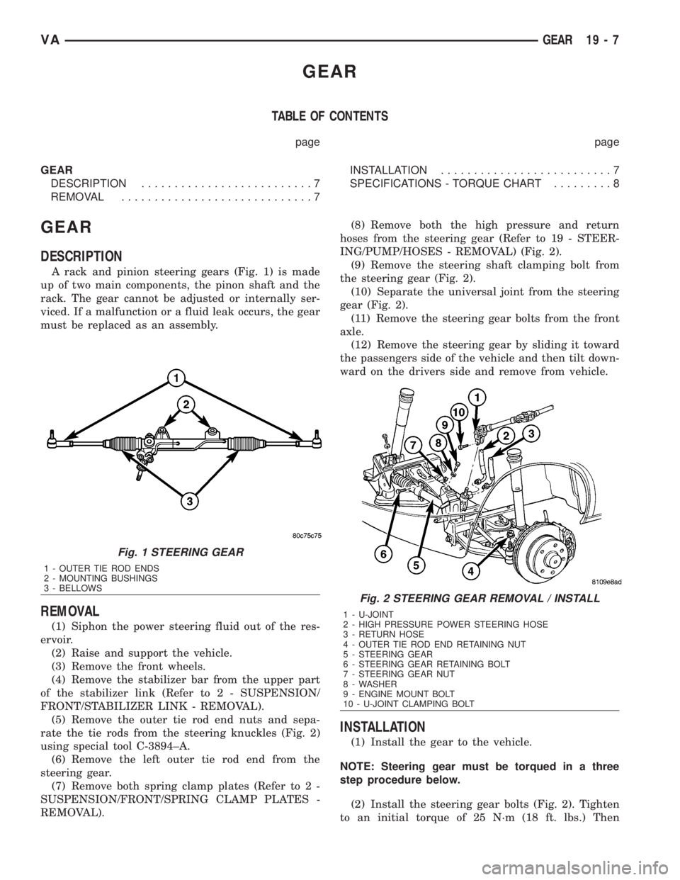 MERCEDES-BENZ SPRINTER 2006  Service Manual GEAR
TABLE OF CONTENTS
page page
GEAR
DESCRIPTION..........................7
REMOVAL.............................7INSTALLATION..........................7
SPECIFICATIONS - TORQUE CHART.........8
GEAR
D