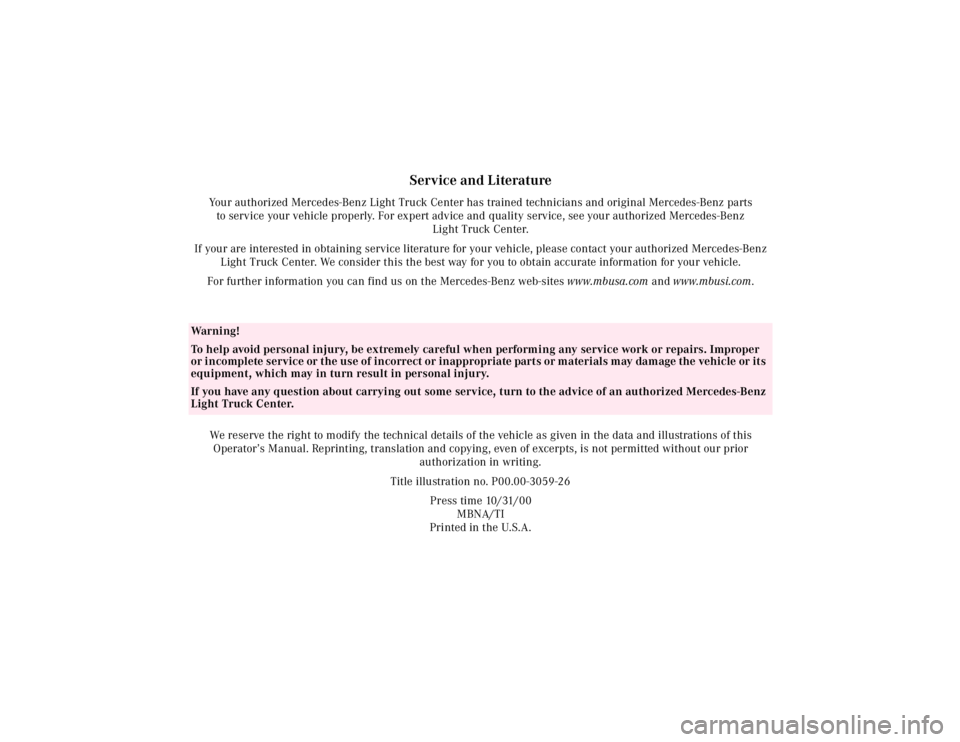 MERCEDES-BENZ ML320 1997 Complete Repair Manual Service and Literature
Your authorized Mercedes-Benz Light Truck Center has trained technicians and original Mercedes-Benz parts to service your vehicle properly. For expert advice and quality servic MERCEDES-BENZ ML320 1997 Complete Repair Manual Service and Literature
Your authorized Mercedes-Benz Light Truck Center has trained technicians and original Mercedes-Benz parts to service your vehicle properly. For expert advice and quality servic