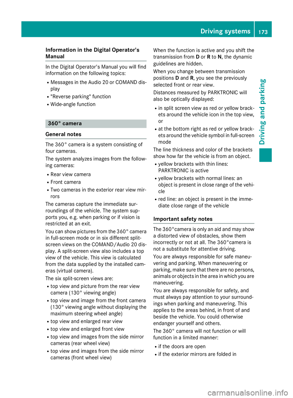 MERCEDES-BENZ E-SEDAN 2016  Owners Manual Information in the Digital Operator's
Manual
Inthe Digital Operator's Manual you willfind
information on the following topics:
RMessages inthe Audio 20 or COMAND dis-
play
R"Reverse parkin