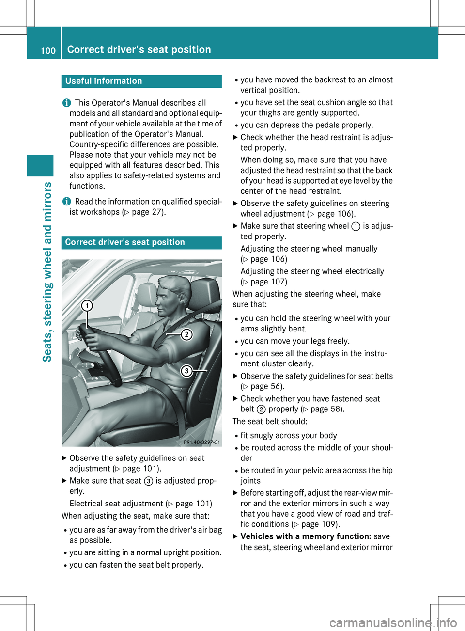 MERCEDES-BENZ GLK-CLASS SUV 2015  Owners Manual Useful information
iThis Operator's Manual describes all
models and all standard and optional equip- ment of your vehicle available at the time of 
publication of the Operator's Manual.
Countr