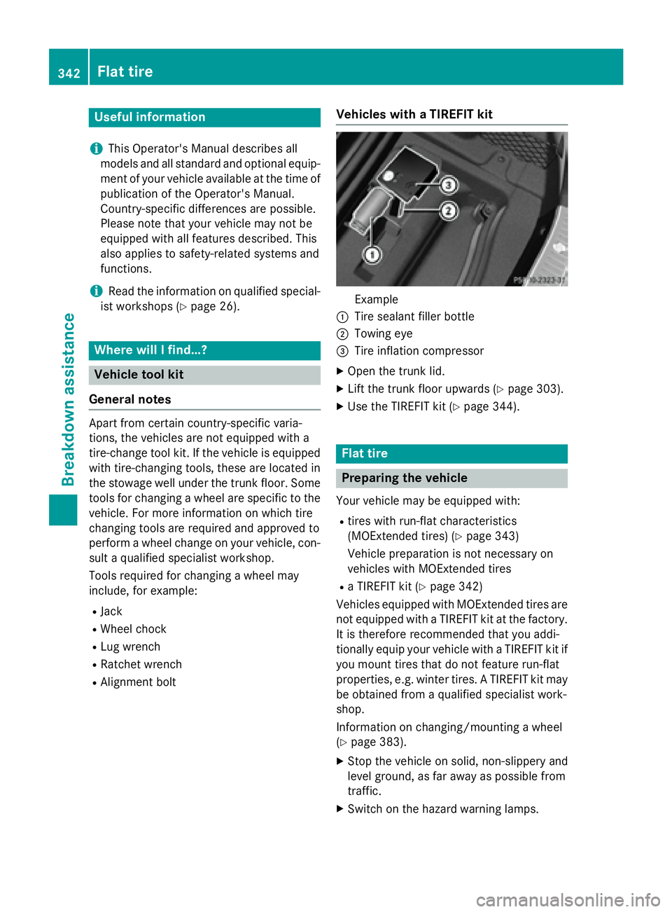 MERCEDES-BENZ S-COUPE 2016 Owners Manual Useful information
i
This Operator's Manual describes all
models and all standard and optional equip-
ment of your vehicle available at the time of
publication of the Operator's Manual.
Countr MERCEDES-BENZ S-COUPE 2016 Owners Manual Useful information
i
This Operator's Manual describes all
models and all standard and optional equip-
ment of your vehicle available at the time of
publication of the Operator's Manual.
Countr