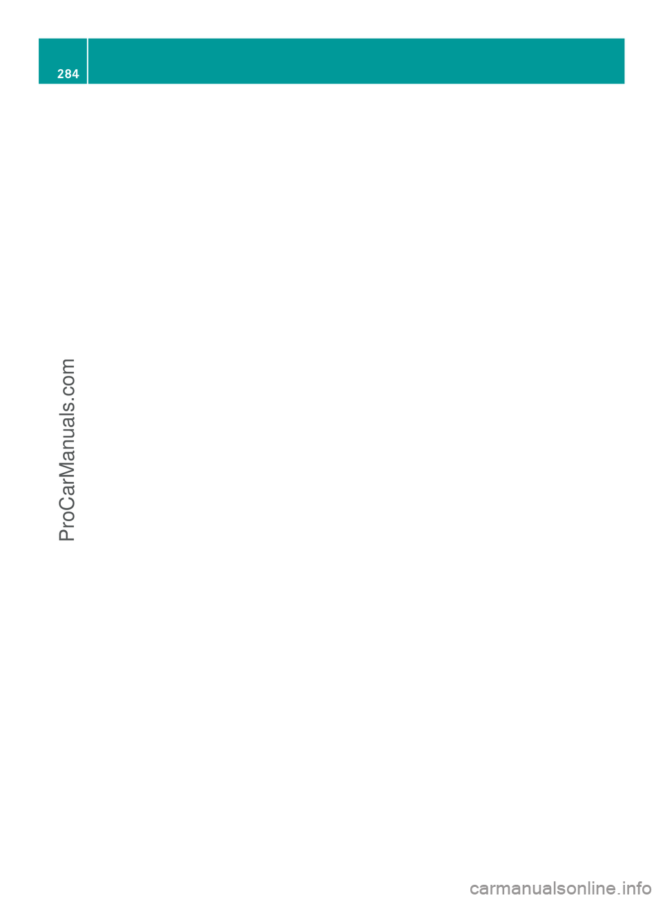 MERCEDES-BENZ SLS-CLASS 2013  Owners Manual 284ProCarManuals.com 