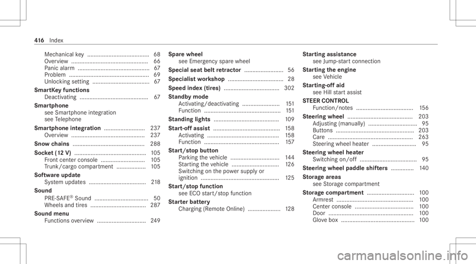 MERCEDES-BENZ A CLASS 2022 Owners Manual Mec
hanical key ...................................... 68
Ov ervie w ................ ........................ .......6 6
Pa nic alar m <001100110011001100110011001100110011001100110011001100110011001 MERCEDES-BENZ A CLASS 2022 Owners Manual Mec
hanical key ...................................... 68
Ov ervie w ................ ........................ .......6 6
Pa nic alar m <001100110011001100110011001100110011001100110011001100110011001