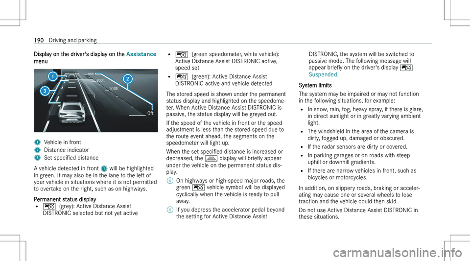 MERCEDES-BENZ C CLASS 2023  Owners Manual �D�i�s�p�l�a�y� �o�n� �t�h�e� �d�r�i�v�e�r�\b�s� �d�i�s�p�l�a�y� �o�n� �t�h�e� �$�s�s�L�s�t�D�n�F�H
�m�e�n�u�1�V�e�h�i�c�l�e� �i�n� �f�r�o�n�t�2�D�i�s�t�a�n�c�e� �i�n�d�i�c�a�t�o�r�3�S�e�t�  �s�p�e�c�