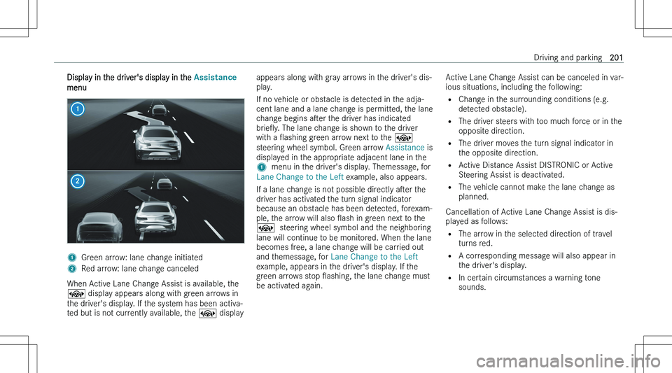 MERCEDES-BENZ C CLASS 2023  Owners Manual �D�i�s�p�l�a�y� �i�n� �t�h�e� �d�r�i�v�e�r�\b�s� �d�i�s�p�l�a�y� �i�n� �t�h�e� �$�s�s�L�s�t�D�n�F�H
�m�e�n�u�1�G�r�e�e�n� �a�r�r�o�w�:� �l�a�n�e� �c�h�a�n�g�e� �i�n�i�t�i�a�t�e�d�2�R�e�d� �a�r�r�o�w�: