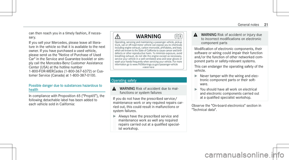 MERCEDES-BENZ C CLASS 2023  Owners Manual �c�a�n� �t�h�e�n� �r�e�a�c�h� �y�o�u� �i�n� �a� �t�i�m�e�l�y� �f�a�s�h�i�o�n�,� �i�f� �n�e�c�e�s�-�s�a�r�y�.
�I�f� �y�o�u� �s�e�l�l� �y�o�u�r� �M�e�r�c�e�d�e�s�,� �p�l�e�a�s�e� �l�e�a�v�e� �a�l�l� �l�